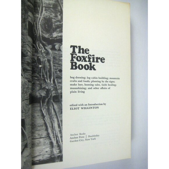 The Foxfire Book Set Of 3 Volumes 1 to 3 Eliot Wigginton - Picture 8 of 16